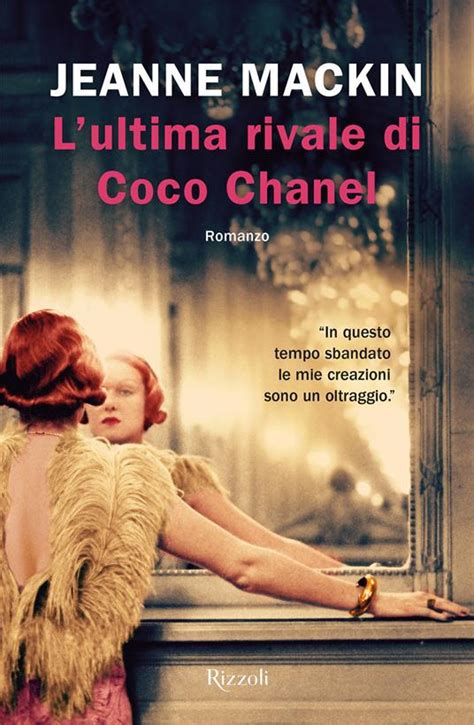 l ultima rivale di coco chanel